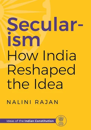 Cover: Secularism: How India Reshaped the Idea