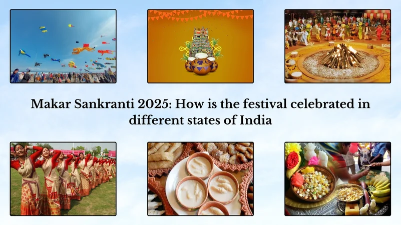 Makar Sankranti 2025: How is the Festival Celebrated in Different States of India