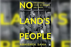 Book Excerpt: ‘No Land's People’ By Abhishek Saha